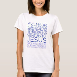 Ave Maria Latin Hail Mary Katholisches Gebet T-Shirt
