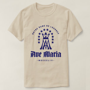 AVE MARIA NOTRE DAME DE LOURDES T-Shirt
