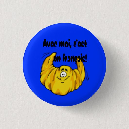 Avec moi, c'est en français! button (Vorderseite)