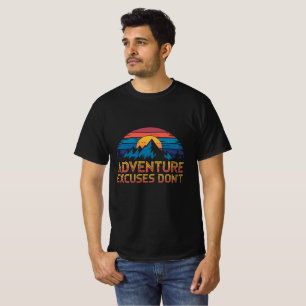 Aventure-Ausreden schreiben nicht Shirt