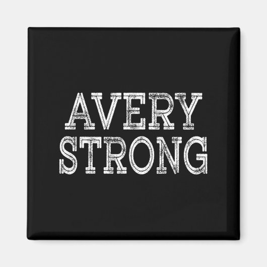 Avery strong squad family reunion last name team magnet (Vorne)