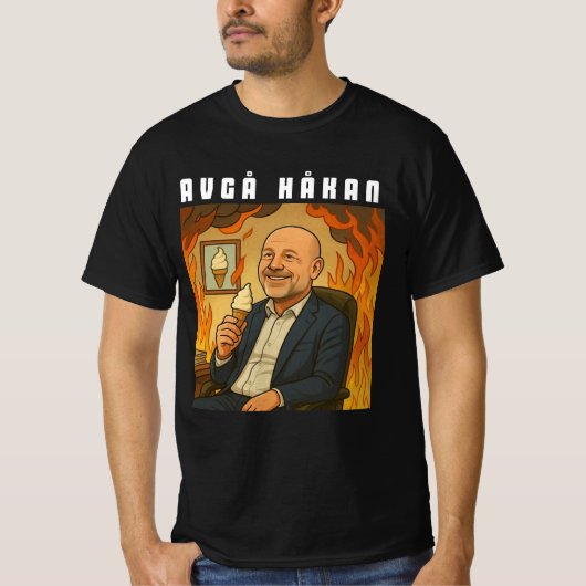 Avgå Håkan T-Shirt (Vorderseite)