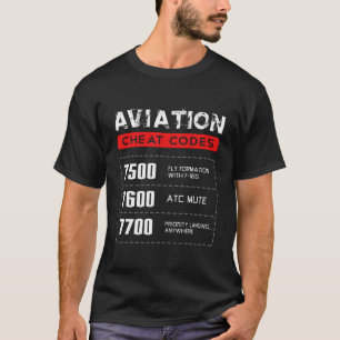 Aviation Cheat Codes Geschenk Luftfahrt Pilogik T-Shirt