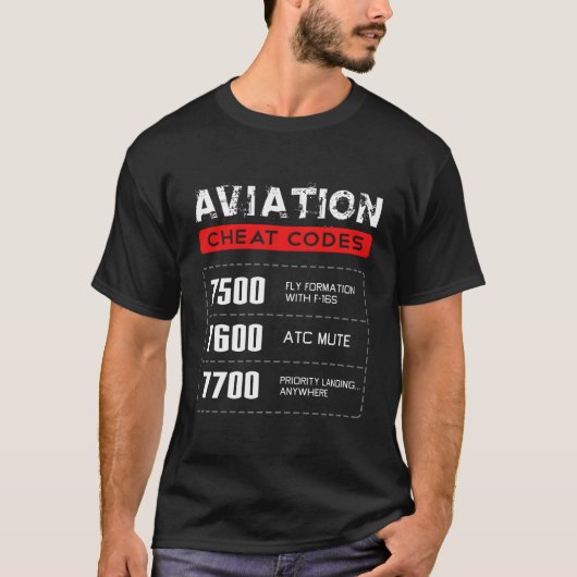 Aviation Cheat Codes Geschenk Luftfahrt Pilogik T-Shirt (Vorderseite)
