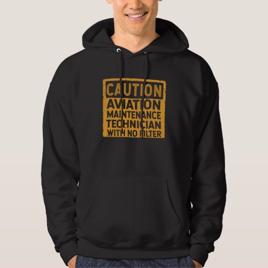 Aviation Maintenance Technician With No Filter Hoodie (Vorderseite)