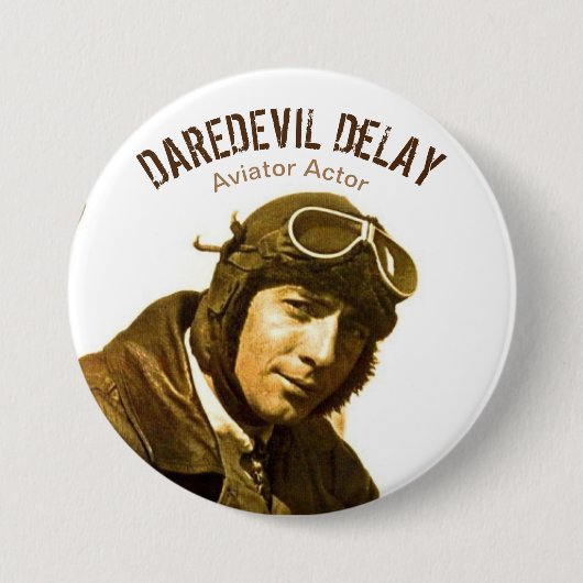 Aviator Schauspieler Daredevil DeLay Button (Vorderseite)