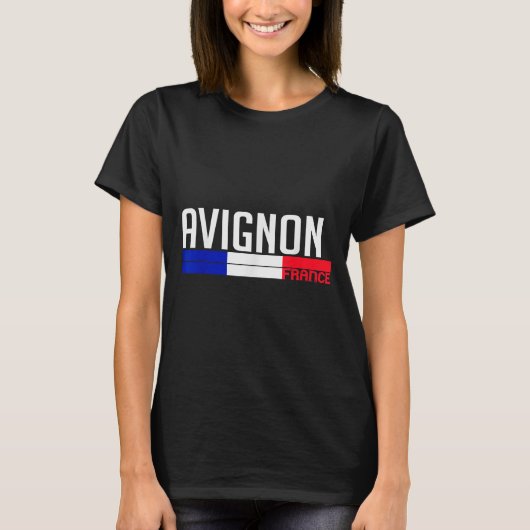 Avignon France Flag Travel Souvenir For Locals And T-Shirt (Vorderseite)