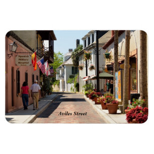 Aviles Street St. Augustine, Florida Magnet