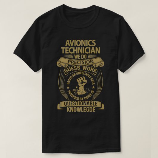Avioniktechniker machen wir Genauigkeit T-Shirt (Design vorne)