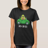 Avo-car-do Funny Avocado Puns Dark BG T-Shirt (Vorderseite)