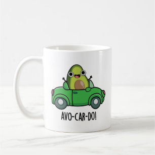 Avo-car-do Lustige Avocado Wortspiele  Kaffeetasse