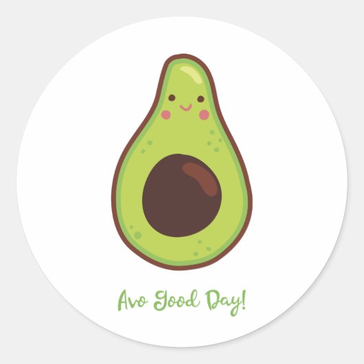 Avo Good Day Avocado Pun Funny Runder Aufkleber (Vorderseite)