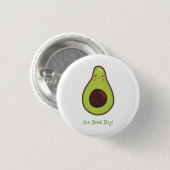 Avo Good Day Punny Avocado Button (Vorne & Hinten)