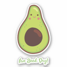 Avo Good Day Punny Avocado Cutout Aufkleber