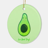 Avo Good Day Punny Avocado Weihnachten Keramik Ornament (Links)