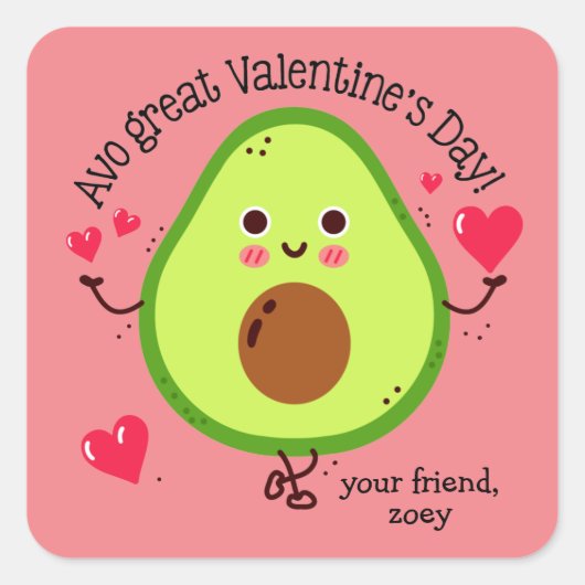 Avo Great Valentine's Day Avocado Valentinstag Quadratischer Aufkleber (Vorderseite)