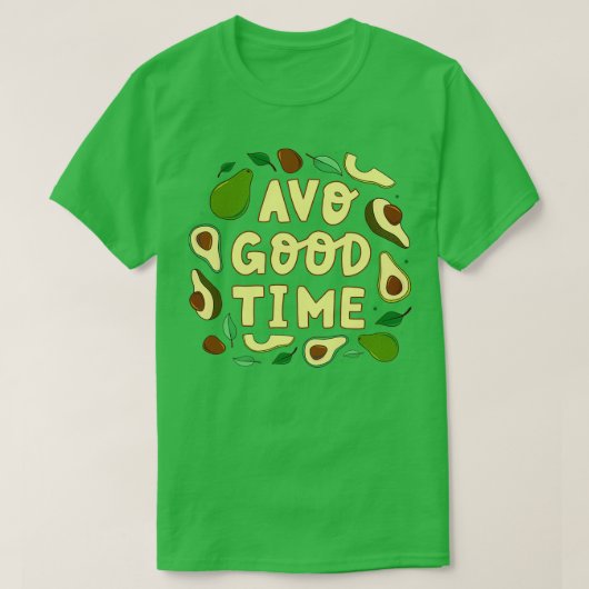 Avo gute Zeit Avocado Avocado Vegane Veggies, die  T-Shirt (Design vorne)
