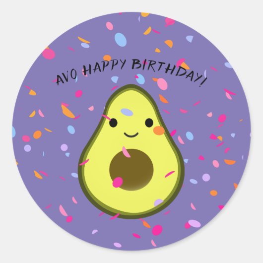 Avo Happy Birthday Funny Avocado Pun Runder Aufkleber (Vorderseite)