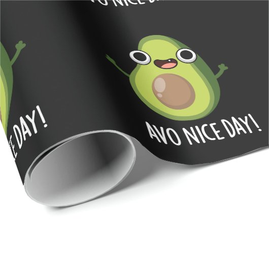 Avo Nice Day Funny Avocado Pun Dark BG Geschenkpapier (Rolleneckpunkt)