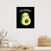 Avoc-adorable Funny Avocado Pun Dark BG Poster (Küche)