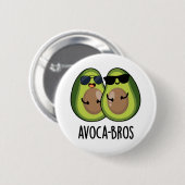 Avoca-bros Funny Avocado Pun Button (Vorne & Hinten)