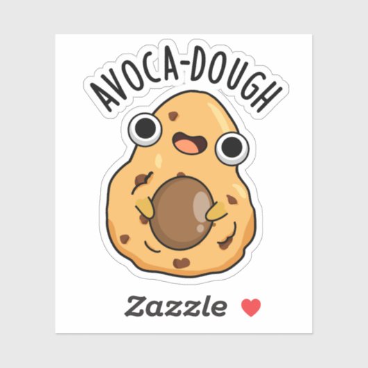 Avoca-dough Funny Avocado Pun Aufkleber (Blatt)