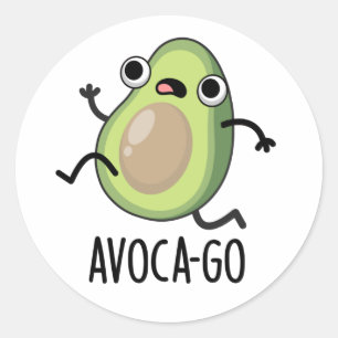 Avoca-go Funny Avocado Pun Runder Aufkleber