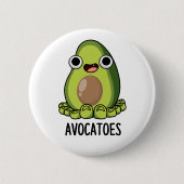 Avoca-toes Funny Avocado Puns Button (Vorderseite)