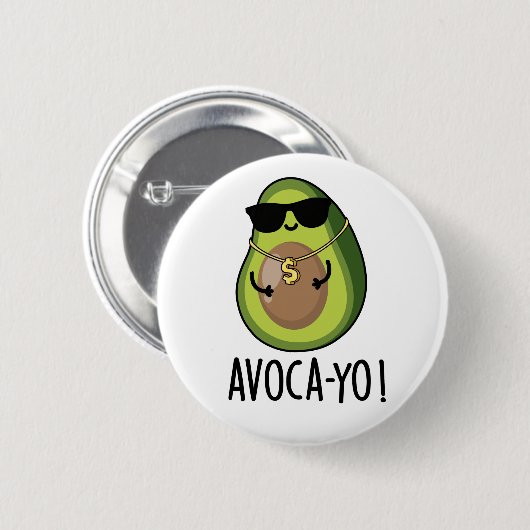 Avoca-yo Funny Cool Avocado Pun Button (Vorne & Hinten)