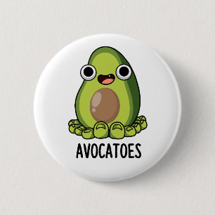 Avoca-Zehen Lustige Avocado-Wortspiele  Button