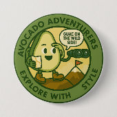 Avocado Adventurers Explore With Style Button (Vorderseite)