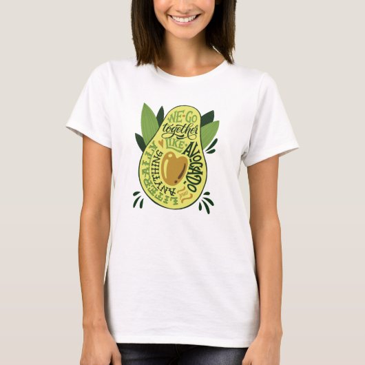 Avocado Alles T - Shirt (Vorderseite)