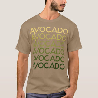 avocado avocado avocado T-Shirt