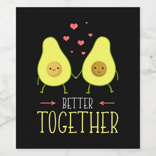 Avocado Better Together Weinetikett (Einzelnes Label)