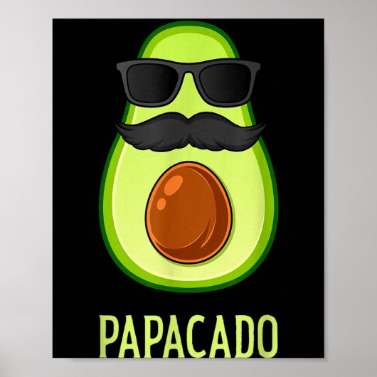 Avocado Dad Papacado Funny Daddy Father Avocado Poster (Vorne)