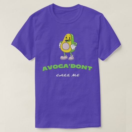 Avocado Frucht mit Call avocado Frucht wütend Avoc T-Shirt (Design vorne)
