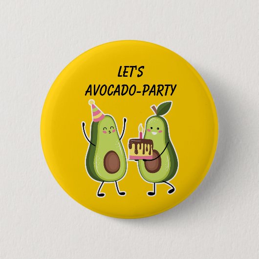 Avocado-Geburtstagsfeier benutzerdefinierter Pin Button (Vorderseite)