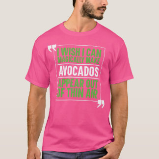 Avocado Guacamole KostümMagischer Avocado Lover T-Shirt