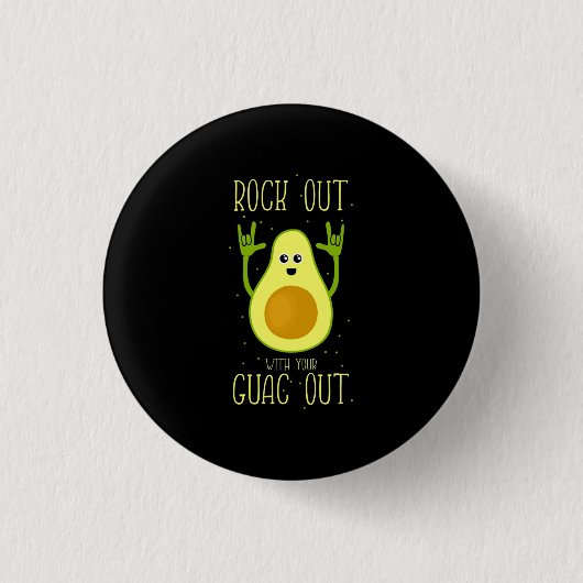 Avocado hat sich mit Ihrem Guak ausgezogen Button (Vorderseite)