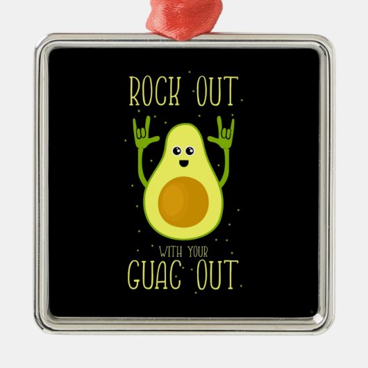 Avocado hat sich mit Ihrem Guak ausgezogen Ornament Aus Metall (Vorne)
