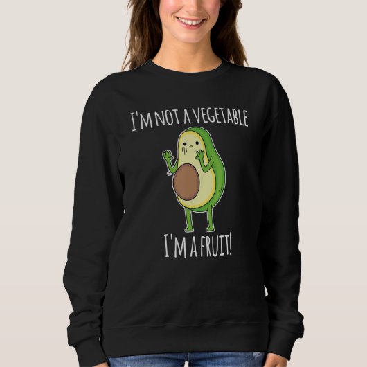 Avocado Is A Fruit Or A Vegetable Funny Avocado_1 Sweatshirt (Vorderseite)