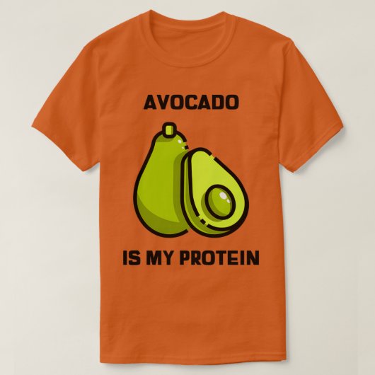 Avocado ist mein Protein 5 T-Shirt (Design vorne)