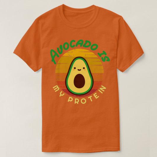 Avocado ist mein Protein Avocado Geschenk Vegan Ve T-Shirt (Design vorne)