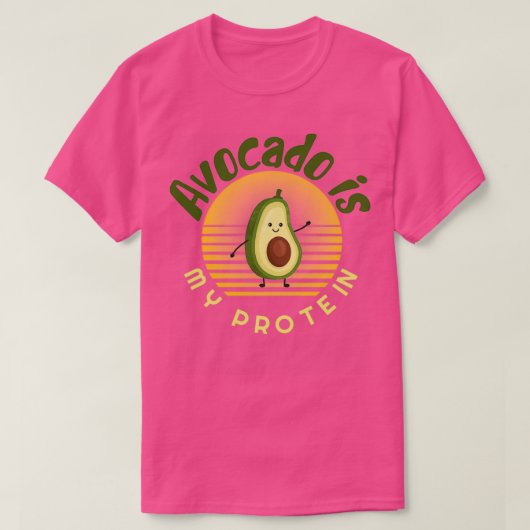 Avocado ist mein Protein Avocado Geschenk Vegan Ve T-Shirt (Design vorne)