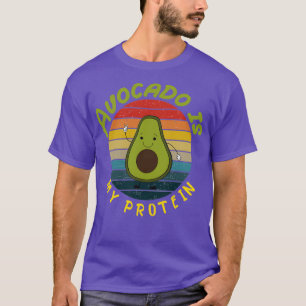 Avocado ist mein Protein Avocado Geschenk Vegan Ve T-Shirt