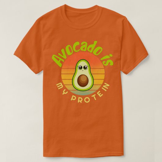 Avocado ist mein Protein Avocado Geschenk Vegan Ve T-Shirt (Design vorne)