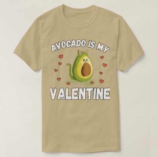 Avocado ist mein Valentine 56 T-Shirt (Design vorne)