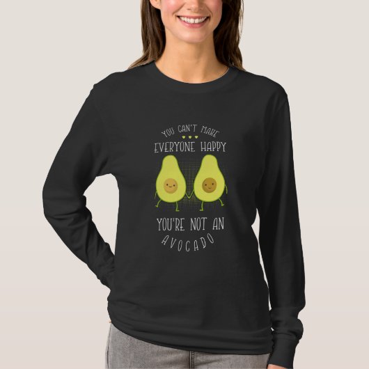 Avocado kann jedem glücklich machen T-Shirt (Vorderseite)