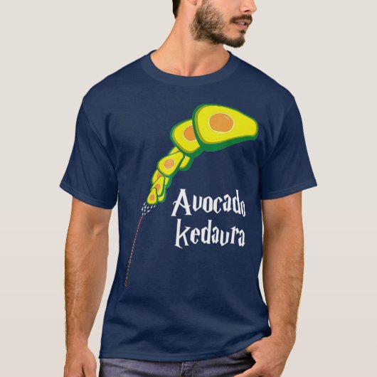 Avocado KedavraFunny Avocado Kleidungsgeschenk T-Shirt (Vorderseite)
