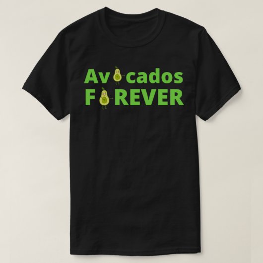 Avocado Liebhaber für immer T-Shirt (Design vorne)